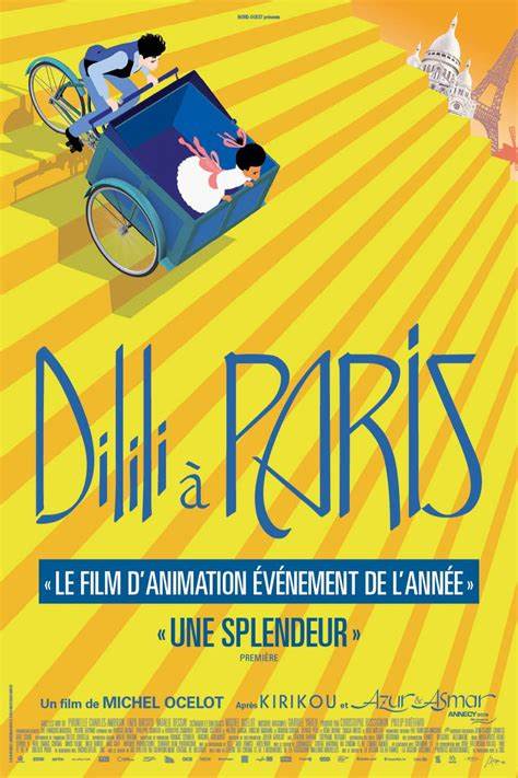 Cinéma « Dillili à Paris »